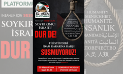 EL-AKSA Platformu’ndan İdam Tepkisi: Basın Açıklaması Yapılacak