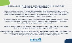 Fırat EDAŞ Adına Arayan Dolandırıcılara Dikkat