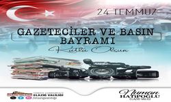 Vali Hatipoğlu’ndan 24 Temmuz Basın Bayramı Mesajı