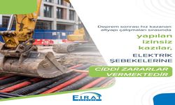 Fırat EDAŞ'tan İzinsiz Kazılara Uyarı
