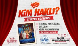 Yaz Etkinlikleri'nde Tiyatro Keyfi: "Kim Haklı"