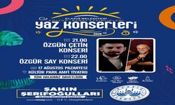 Elazığ’da Yaz Konserleri Özgün Çetin ve Özgür Say ile Devam Ediyor