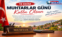 19 Ekim Muhtarlar Günü Kutlu Olsun