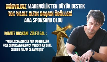 Miryıldız Madencilik’ten Tek Yıldız Ödülleri’ne Destek