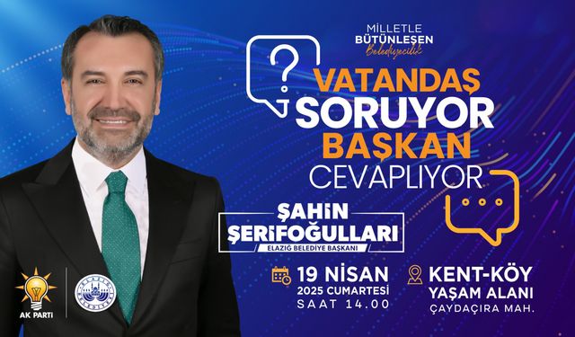 Vatandaş Soracak, Başkan Şerifoğulları Cevaplayacak