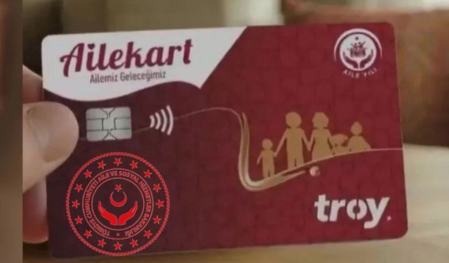 "Aile Kart" Uygulamasıyla Sosyal Yardımlarda Yeni Dönem Başladı