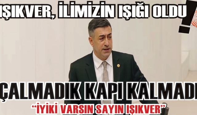 Işıkver Elazığ’ın Tüm Başlıklarını Meclise Taşıdı