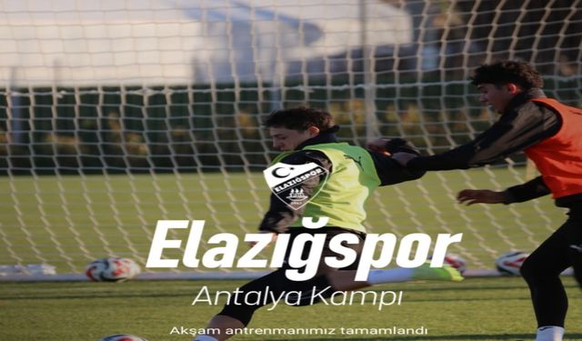 Seza Çimento Elazığspor, Antalya Kampını Tamamladı