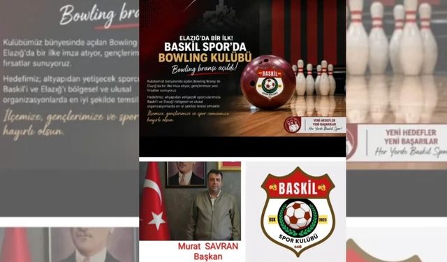 Elazığ’da Bir İlk: Baskil Spor Kulübü Bowling Takımı Kurdu