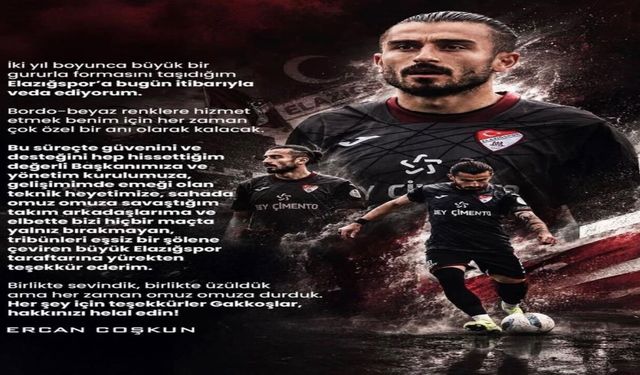 Ercan Coşkun Elazığspor'a veda etti