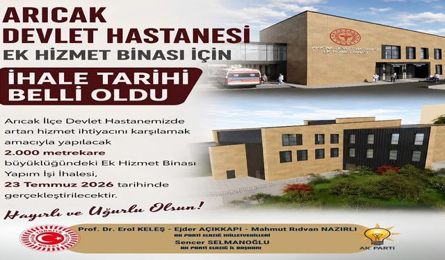 Milletvekili Keleş; Arıcak Devlet Hastanesi Ek Hizmet Binası İçin İhale Tarihi Belli Oldu