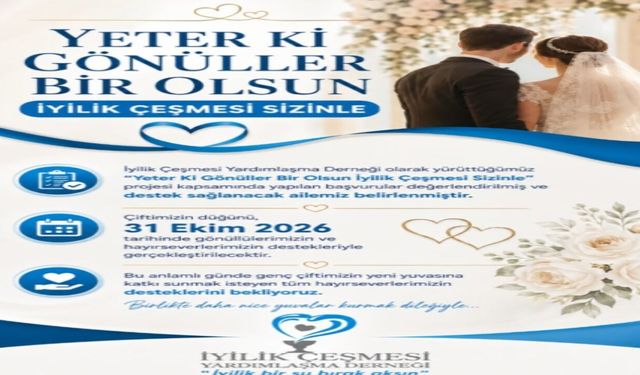 İyilik Çeşmesi Derneği Bir Yuvaya Umut Oluyor