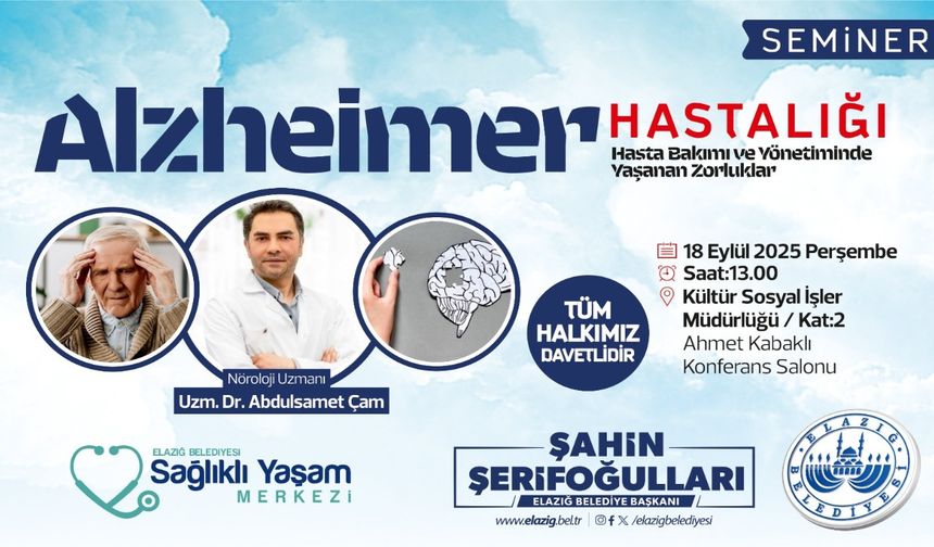 Elazığ Belediyesi’nden Alzheimer Hastalığı Bilgilendirme Semineri