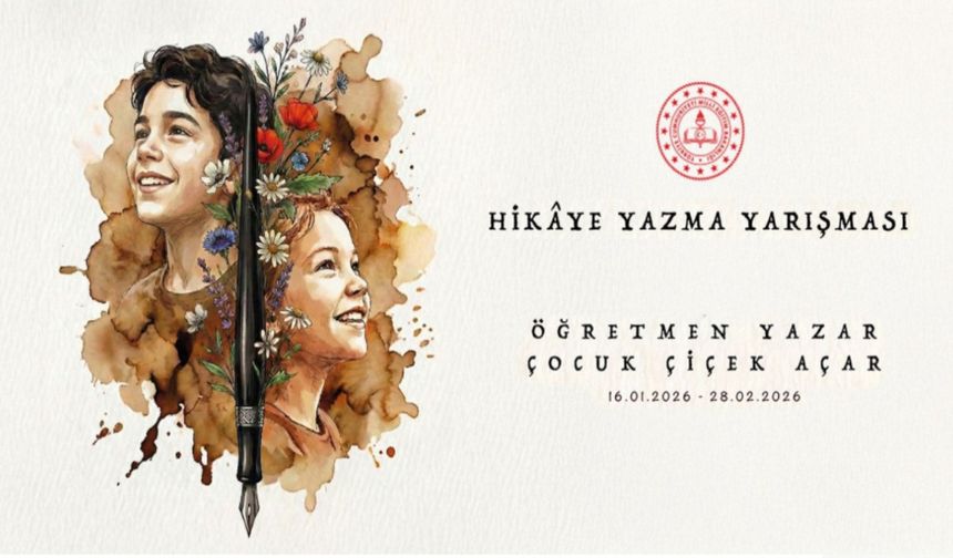 “Öğretmen, Yazar; Çocuk Çiçek Açar” Hikâye Yarışması İkinci Kez Düzenleniyor
