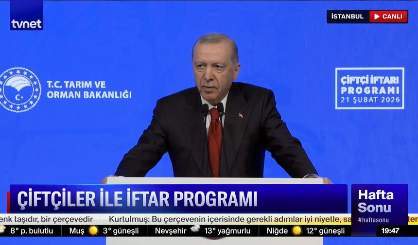 Recep Tayyip Erdoğan: Tarım ve Üretim Güçlenerek Sürecek