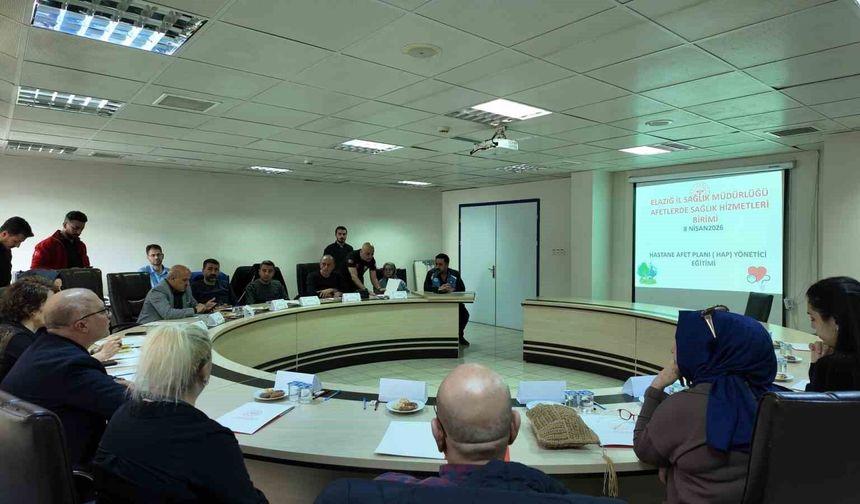 Elazığ'da Hastane Afet Planı Yönetici Eğitimi