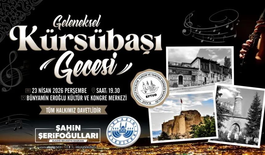 Geleneksel Kürsübaşı Gecesi’nde Harput Musikisinin En Güzel Örnekleri Seslendirilecek