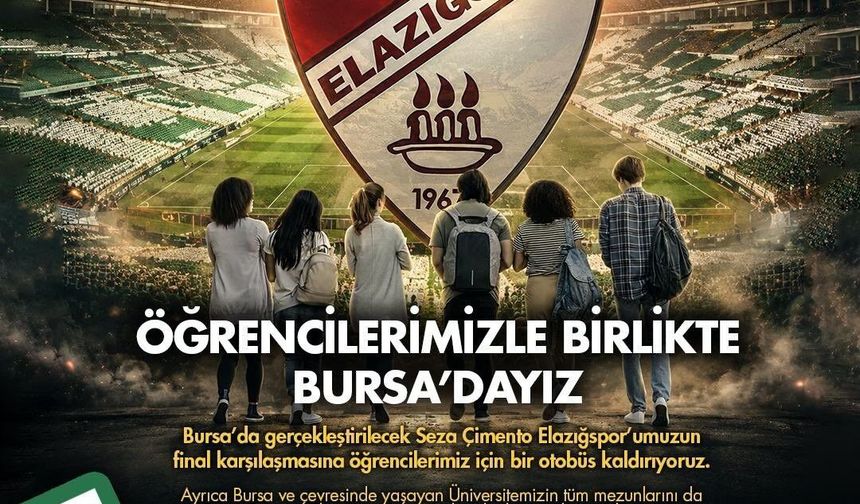 Fırat Üniversitesi Bursa'ya otobüs kaldıracak