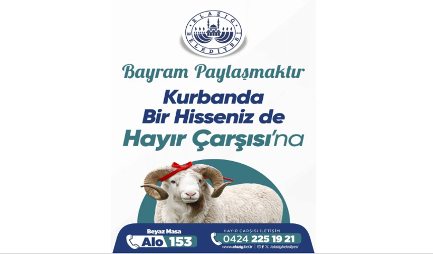 Elazığ Belediyesi Hayır Çarşısı, Kurban Bağışlarınızı Bekliyor