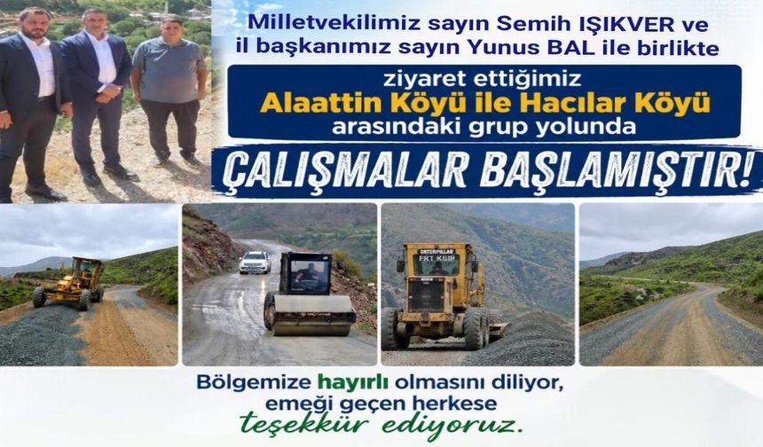 Alaattin ve Hacılar Köyü Yolunda Çalışmalar Başladı
