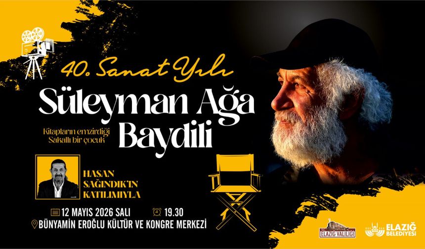 Elazığ’da Usta Yönetmen Süleyman Ağa Baydili’nin 40. Sanat Yılı Kutlanacak