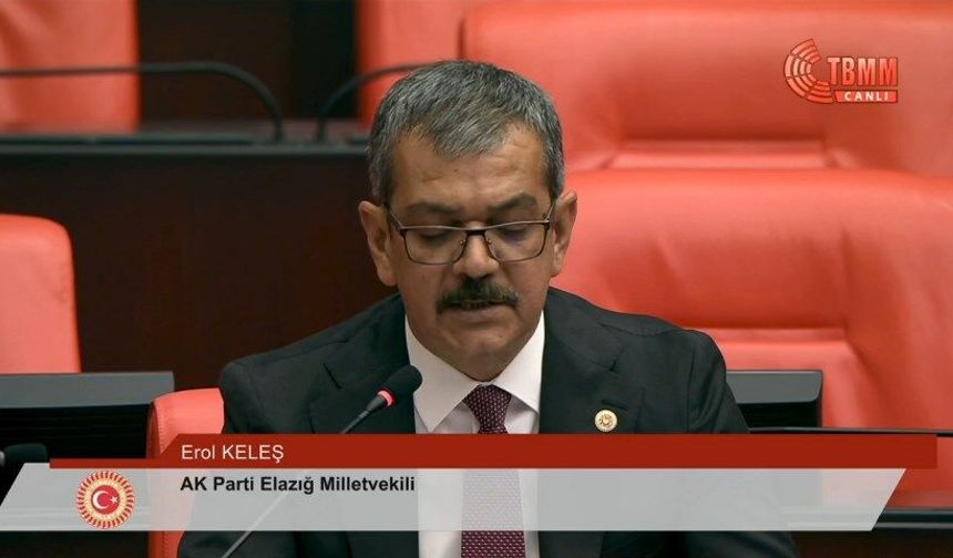 Milletvekili Keleş’ten Elazığ’ın Uluslararası Organizasyon Başarılarına Vurgu
