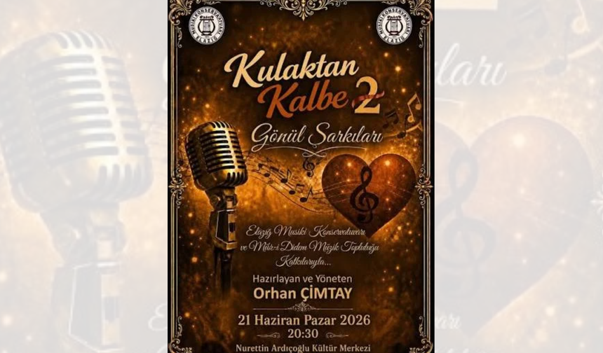 Gönül Şarkıları Yeniden Yankılanacak