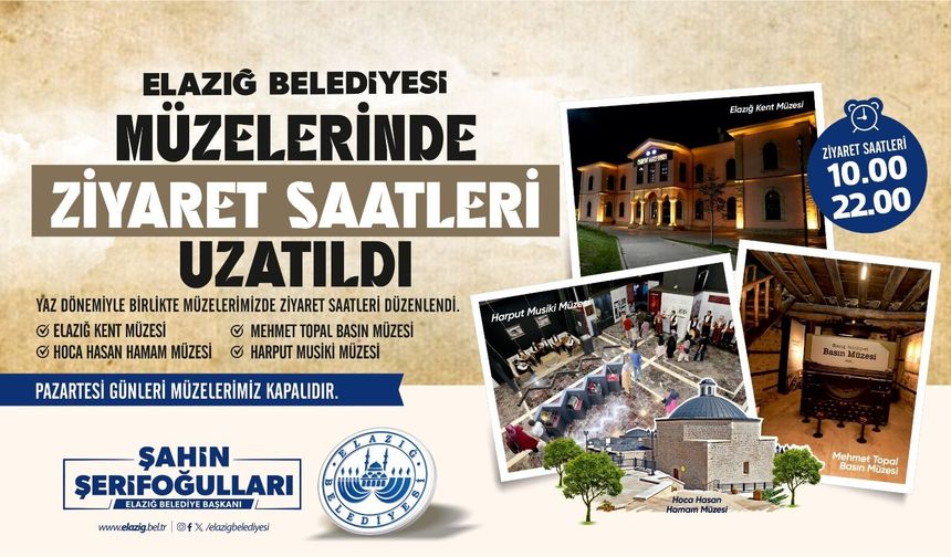 Elazığ Belediyesi Müzelerinde Ziyaret Saatleri Uzatıldı