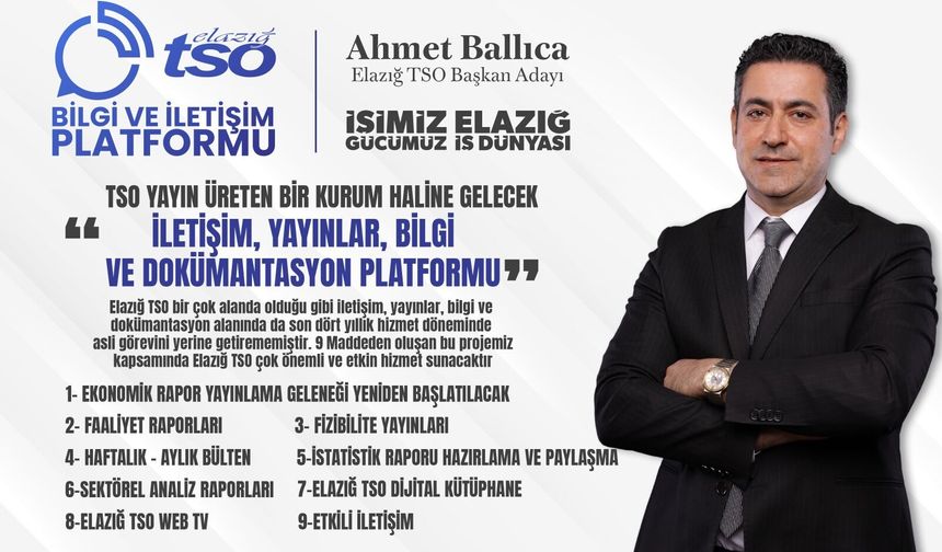9 Maddeden Oluşan “Elazığ TSO Bilgi ve İletişim Platformu Projesi”