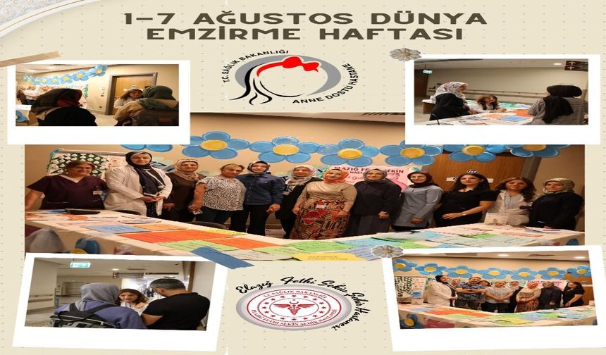 Fethi Sekin Şehir Hastanesi'nde Emzirme Haftası Farkındalığı