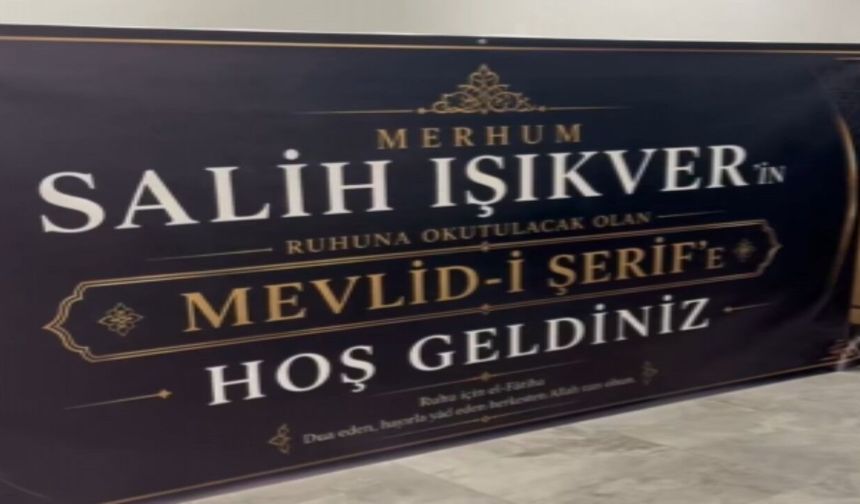 Salih Işıkver İçin Düzenlenen Mevlide Yoğun Katılım