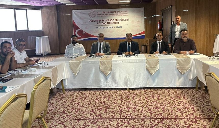 Öğretmenevi Müdürleri Elazığ’da Bir Araya Geldi