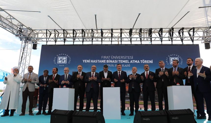 Fırat Üniversitesi’nde 800 Yataklı Hastanenin Temeli Atıldı