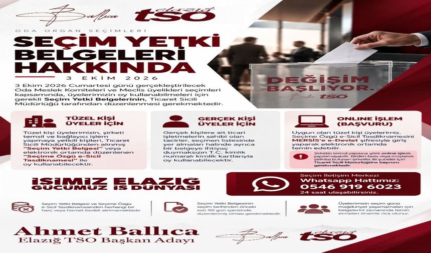 Elazığ TSO’dan Üyelere Seçim Yetki Belgesi Uyarısı