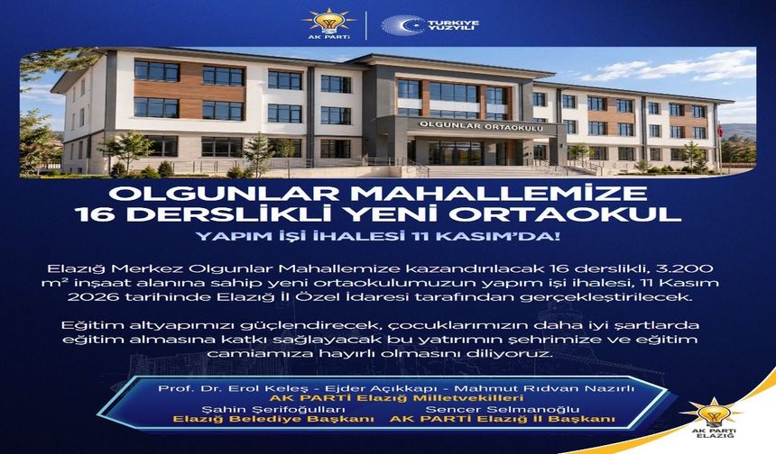 Elazığ Olgunlar’a Yeni Ortaokul