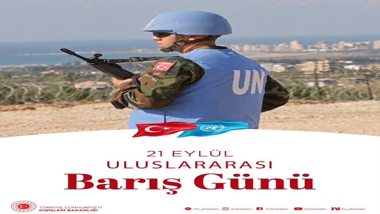 Dışişleri Bakanlığı’ndan Dünya Barış Günü Mesajı